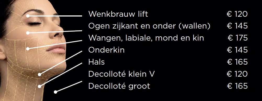 Prijslijst HIFU per zone: wenkbrauw lift € 120, ogen zijkant en onder (wallen) € 145, wangen, labiale, mond en kin € 175, onderkin € 145, hals € 165, decolleté klein V € 120, decolleté groot € 165